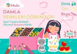 Damla Renkleri Öğreniyor - Tikutu Yayınları