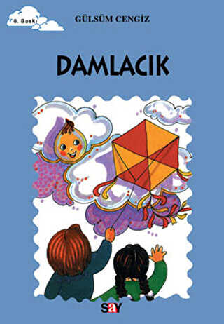 Damlacık - Say Çocuk