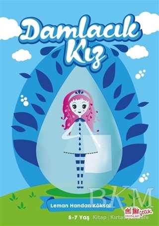 Damlacık Kız - Akıl Fikir Yayınları