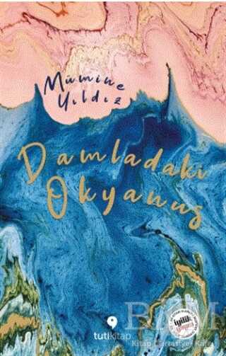 Damladaki Okyanus - Tuti Kitap