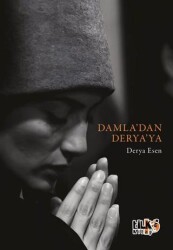 Damla`dan Derya`ya - Tilki Kitap