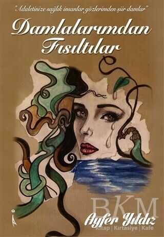 Damlalarımdan Fısıltılar - 1