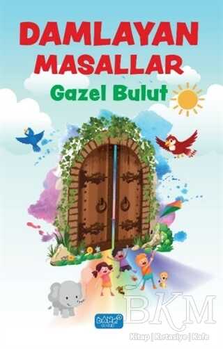 Damlayan Masallar - Bando Yayınları