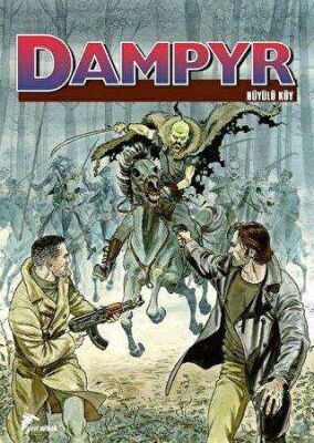 Dampyr 8 - Büyülü Köy - Dünyanın Kralı kapağı