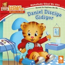 Daniel Dişçiye Gidiyor - Eksik Parça Yayınları