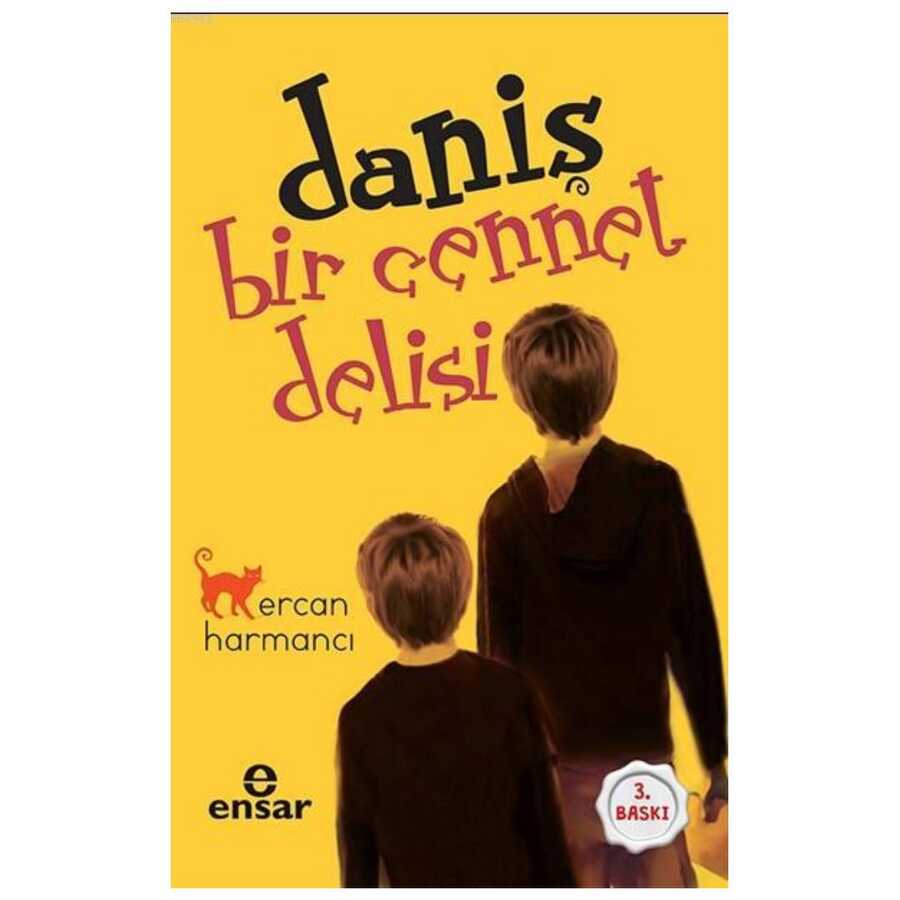 Daniş - Bir Cennet Delisi - Ensar Neşriyat