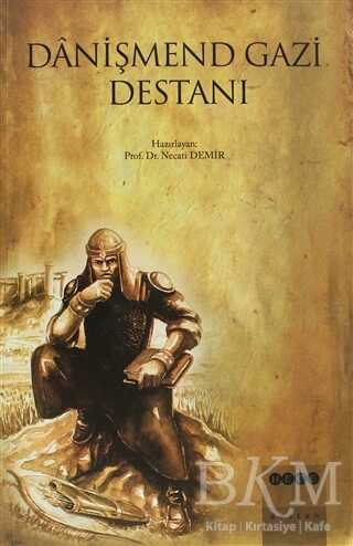 Danişmend Gazi Destanı - Hece Yayınları