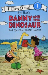 Danny and the Dinosaur and the Sand Castle Contest - HarperCollins