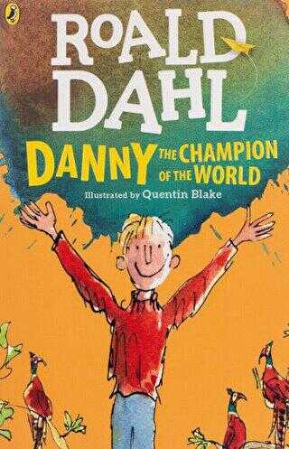 Danny the Champion of the World - Puffin Books