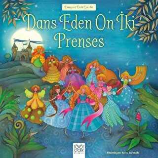 Dans Eden On İki Prenses - 1001 Çiçek Kitaplar