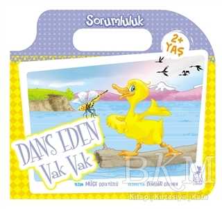 Dans Eden Vak Vak - Sorumluluk - Ren Çocuk