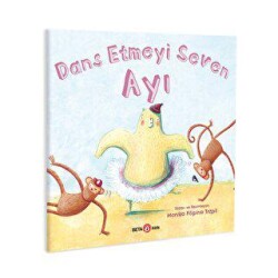 Dans Etmeyi Seven Ayı - Beta Kids