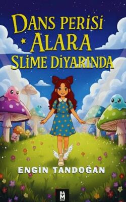 Dans Perisi Alara Slime Diyarında - 1