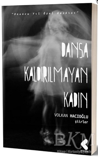Dansa Kaldırılmayan Kadın - Klaros Yayınları