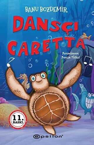 Dansçı Caretta - Epsilon Yayınevi