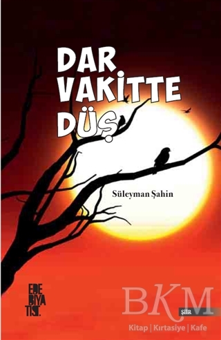 Dar Vakitte Düş - Edebiyatist