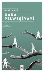 Dara Pelweşiyayi Yaprakları Dökülmüş Ağaç - Lis Basın Yayın