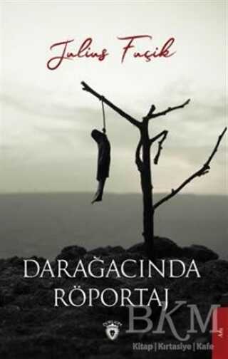 Darağacında Röportaj - Dorlion Yayınları