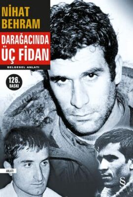 Darağacında Üç Fidan - 1