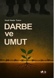 Darbe ve Umut - Sancı Yayınları