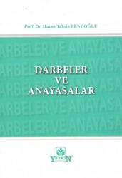 Darbeler ve Anayasalar - Yetkin Yayınları