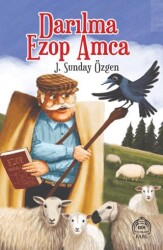 Darılma Ezop Amca - Kekeme Yayınları