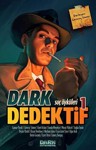 Dark Dedektif - Suç Öyküleri