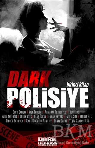 Dark Polisiye - Birinci Kitap - 2