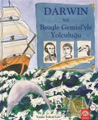 Darwin ve Beagle Gemisi’yle Yolculuğu