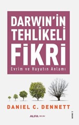 Darwin`in Tehlikeli Fikri - Alfa Yayınları