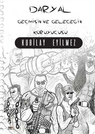 Daryal - Geçmişin ve Geleceğin Koruyucusu - Tilki Kitap
