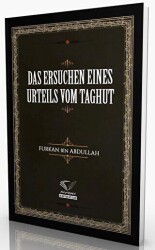 Das Ersuchen Eines Urteils Vom Taghut - Im Auftrag des Islam