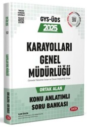 Karayolları Genel Müdürlüğü Görevde Yükselme ve Unvan Değişikliği Sınavı Ortak Alan Konu Anlatımlı Soru Bankası - Data Yayınları