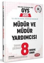 T.C. Aile ve Sosyal Hizmetler Bakanlığı GYS Müdür ve Müdür Yardımcısı Tamamı Çözümlü 8 Deneme Sınavı - Data Yayınları
