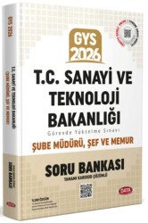 T.C. Sanayi ve Teknoloji Bakanlığı GYS Şube Müdürü - Şef - Memur Soru Bankası Tamamı Karekod Çözüml - Data Yayınları
