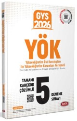 YÖK Üst Kuruluşları ile YÖK Personeli GYS 5 Deneme Sınavı - Karekod Çözümlü - Data Yayınları