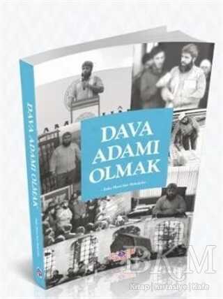 Dava Adamı Olmak - Nebevi Hayat Yayınları
