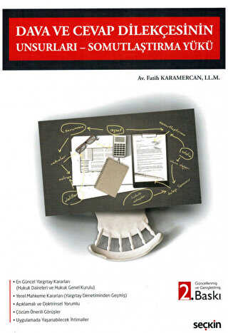 Dava ve Cevap Dilekçesinin Unsurları - Somutlaştırma Yükü - Seçkin Yayıncılık