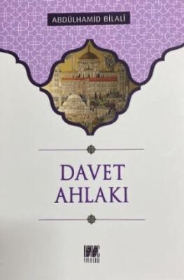 Davet Ahlakı - 1