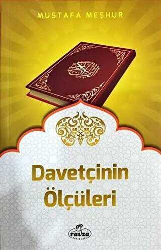 Davetçinin Ölçüleri - Ravza Yayınları