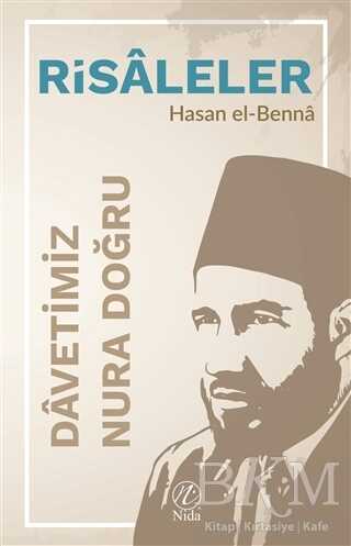 Davetimiz Nura Doğru - Risaleler - Nida Yayıncılık