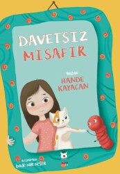 Davetsiz Misafir - Luna Çocuk Yayınları