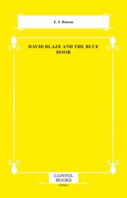 David Blaze and the Blue Door - 1