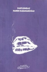 Davlumbaz - Bir Tiryakinin Az Öteye Seferi - Kharon Yayınları