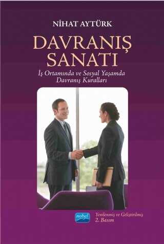 Davranış Sanatı - Nobel Akademik Yayıncılık