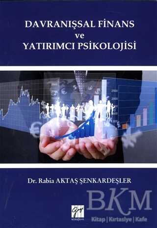 Davranışsal Finans ve Yatırımcı Psikolojisi