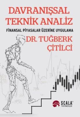 Davranışsal Teknik Analiz - 1