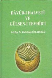 Davud-ı Halveti ve Gülşen-i Tevhid`i - Bolu Belediyesi