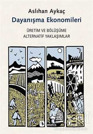 Dayanışma Ekonomileri - Metis Yayınları