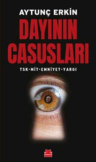 Dayının Casusları - Kırmızı Kedi Yayınevi